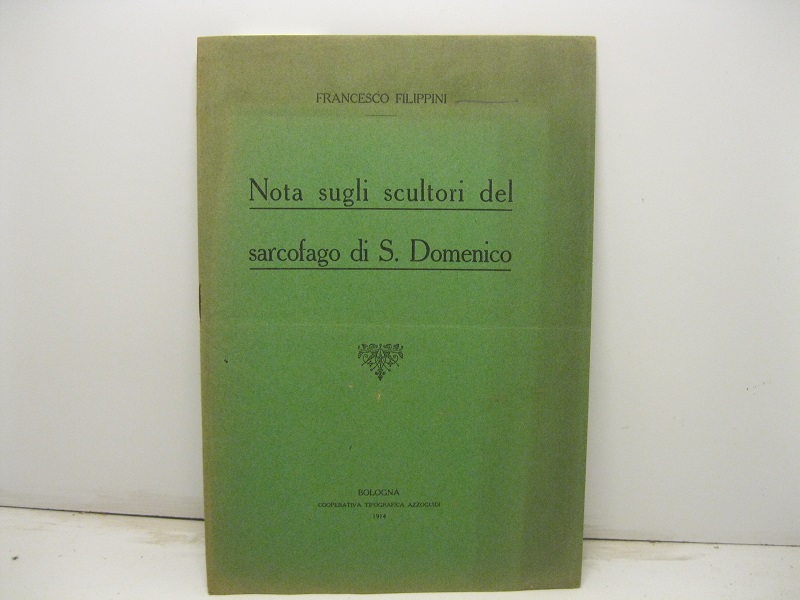 Nota sugli scultori del sarcofago di S. Domenico